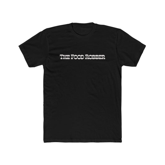 "The Food Robber" - T shirt